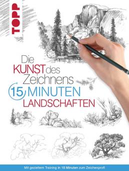 Die Kunst des Zeichnens - 15 Minuten - Landschaften 