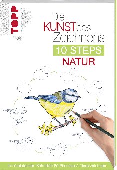 Die Kunst des Zeichnens - 10 Steps - Natur 